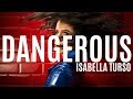 Isabella Turso - Dangerous (Busta Rhymes Remix)