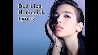 homesick-lyrics-dua lipa ft chris martin