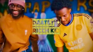 Daatey X Ricch Kid - Unstoppable 