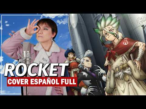 Dr. Stone Science Future Ending 3 - ROCKET (Cover Español Latino) - Iris
