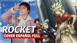 Dr. Stone Science Future Ending 3 - ROCKET (Cover Español Latino) - Iris