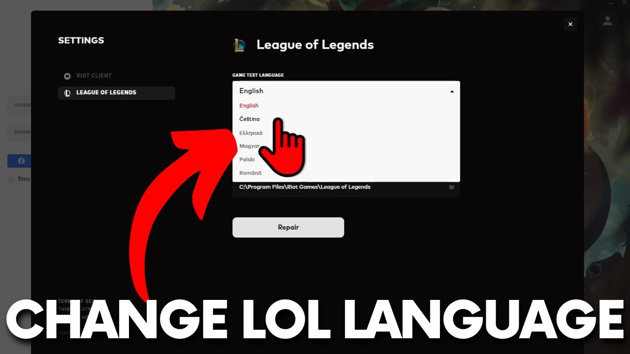 How to Change Language in League of Legends Switch LOL Client