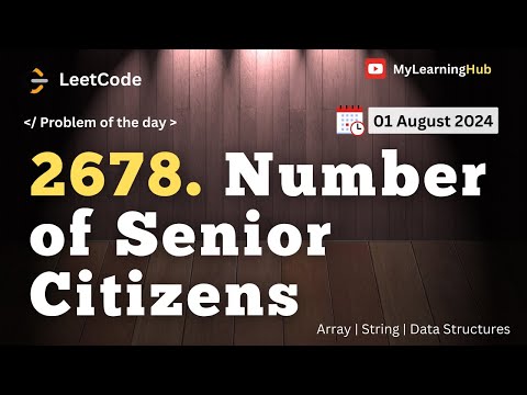 2678. Number of Senior Citizens using Java | 01 August 2024 | Matrix | String | Java |Data Structure