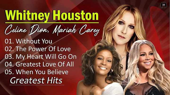 Celine Dion ,Whitney Houston, Mariah Carey, Greatest Hits Full Album| Best Song Playlist Of All Time