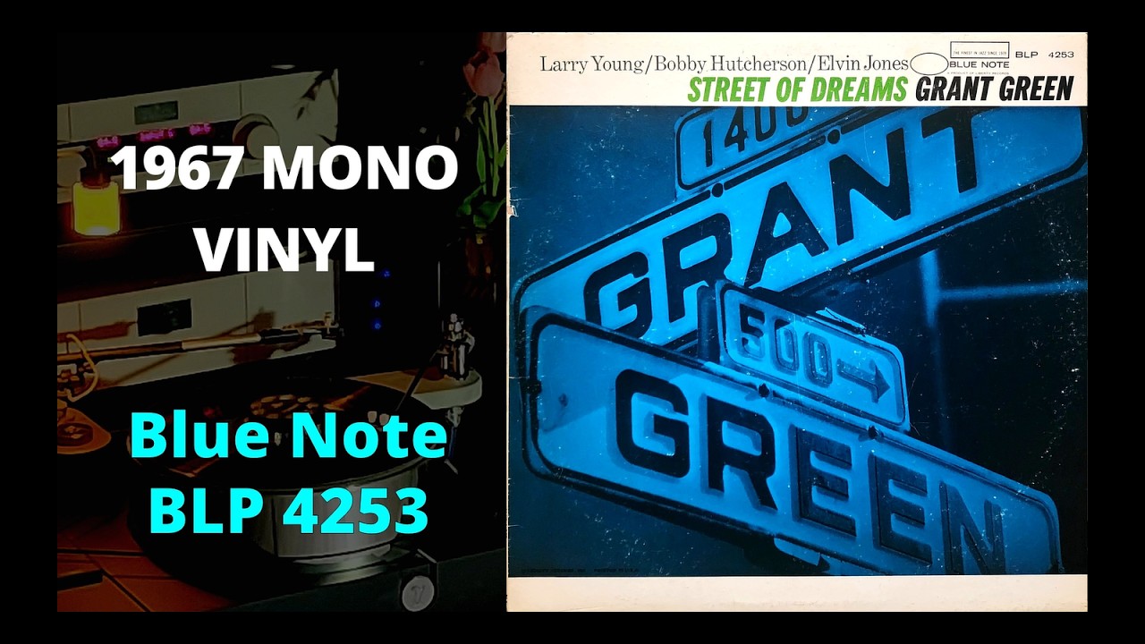 MONO LP] Grant Green – Street Of Dreams - YouTube