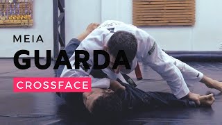 PARTE 03: Passando a Meia Guarda utilizando o Crossface