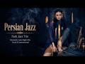 Midnight Atmosphere: 1 Hour of Dark Persian Jazz & Romantic Noir Vibes
