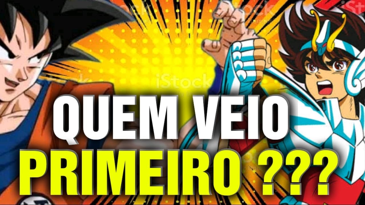 Dragon Ball Z ou Os Cavaleiros do Zodíaco, qual veio antes?