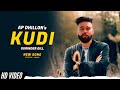 AP Dhillon - Kudi Gurinder Gill | New Album Hidden Gems