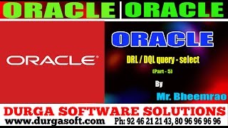 Oracle |Oracle  DRL/DQL query - Select  Part - 5  by Bheemrao