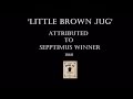LITTLE BROWN JUG-Original 1868 Lyrics-Performed by Tom Roush
