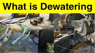 What is Dewatering | Dewatering Process |Dewatering | Construction Dewatering |Dewatering Water Pump
