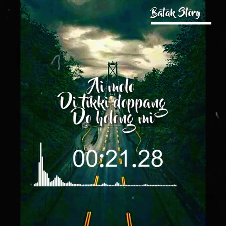 Story' WA Batak || Sukkun Ma Dirim