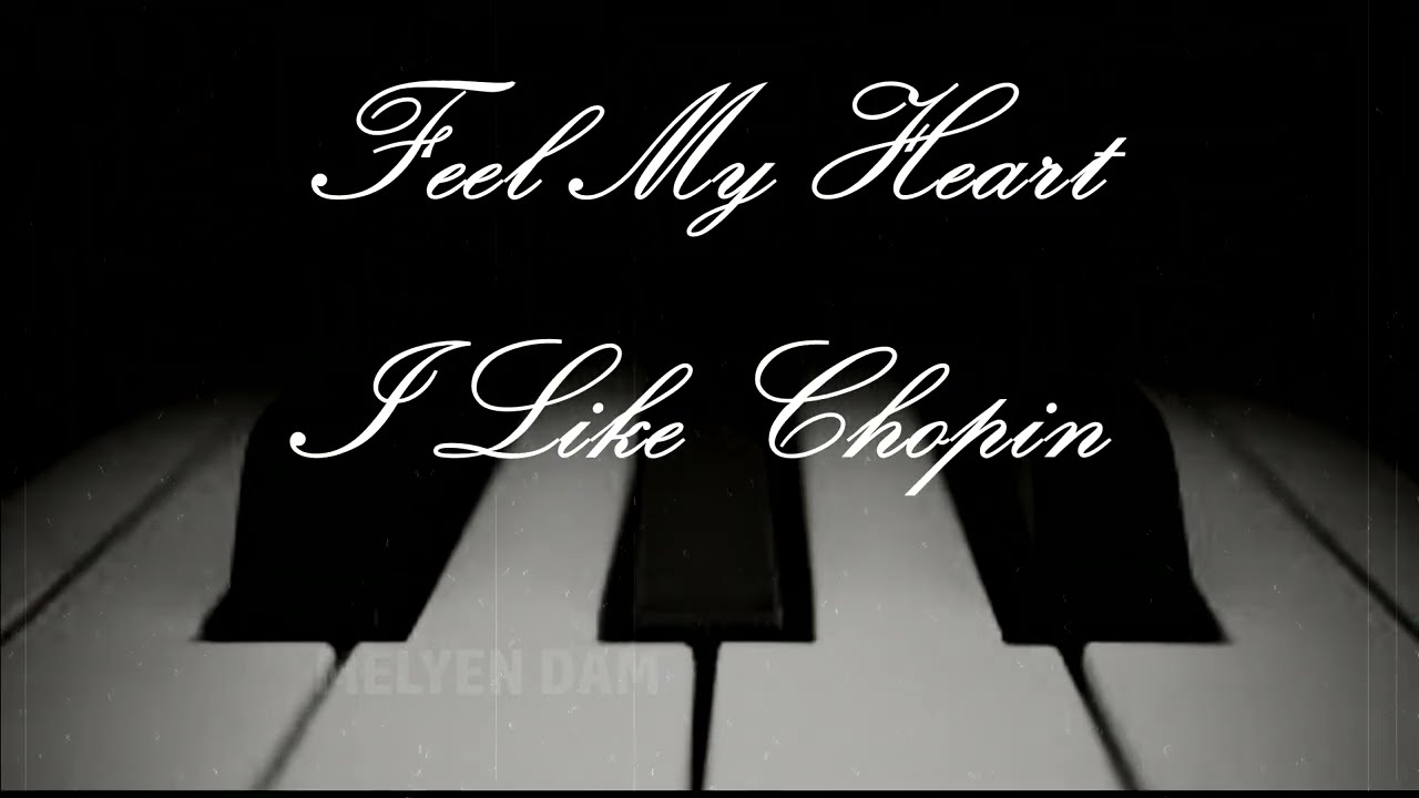 I LIKE CHOPIN - Gazebo, revisited in a New  Hot Slow Version: FEEL MY HEART by Stella Maris