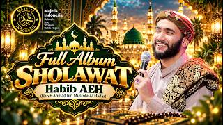 Download lagu Full Album of Sholawat by Habib AEH (Habib Ahmad bin Mustofa Al Hadar)