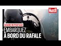 Volez à bord du Rafale avec Paris Match