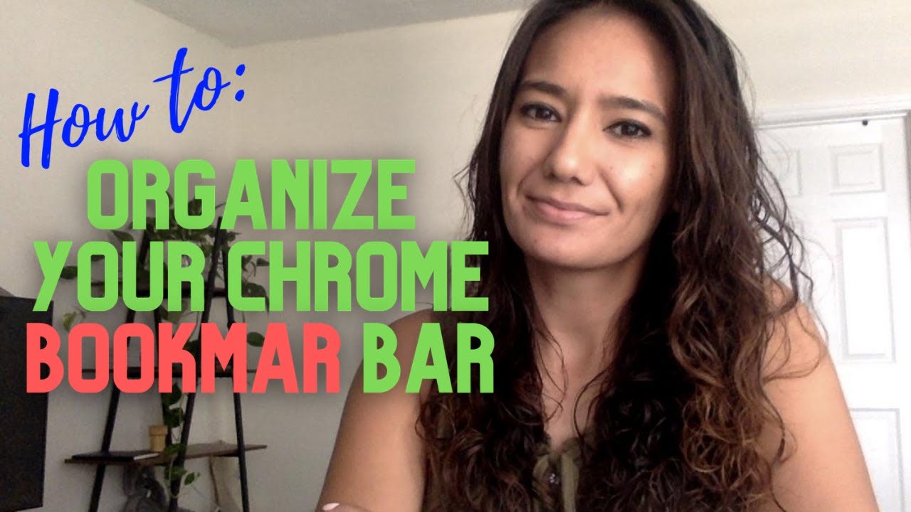 How to: Organize Your Google Chrome Bookmark Bar - YouTube