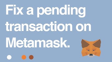How to FIX a Stuck Transaction on Metamask (2021)