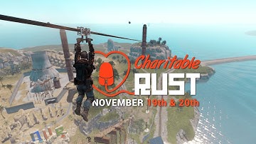 Charitable Rust 2022 Trailer