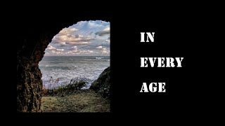 In Every Age (with lyrics)