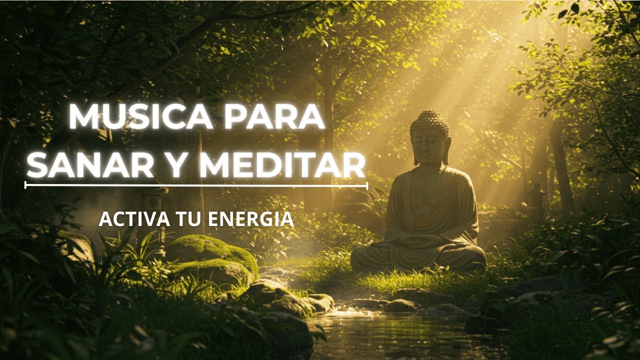 🎶 Música Relajante para Meditar y Sanar | Sonidos para Calmar la Mente ...