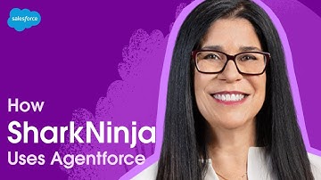 SharkNinja’s Secret to Scaling Customer Service I Salesforce