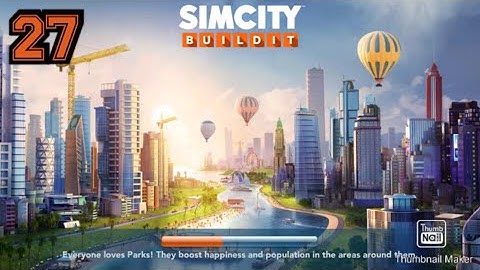 Sim City Built It Gameplay Walkthrough | Part 27 | [ IOS / ANDROID ]