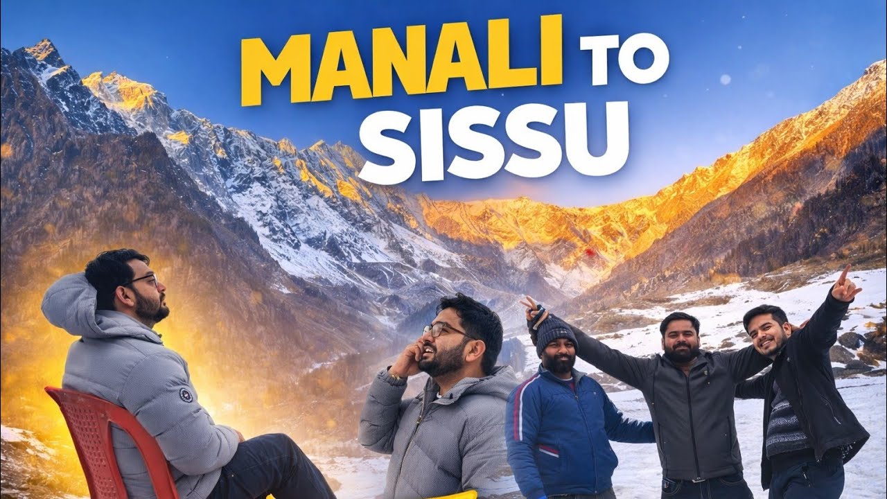 Sissu manali !! Sissu himachl pardesh !! Manali to sissu !! Sissu best place 