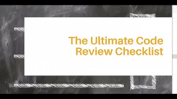 The Ultimate Code Review Checklist