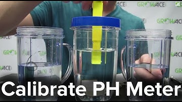 GrowAce.com - How to Calibrate Your PH Meter for Hydroponics and Nutrients
