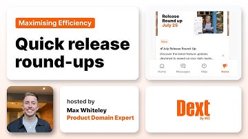 Maximising Efficiency: Get quick support and news updates within Dext
