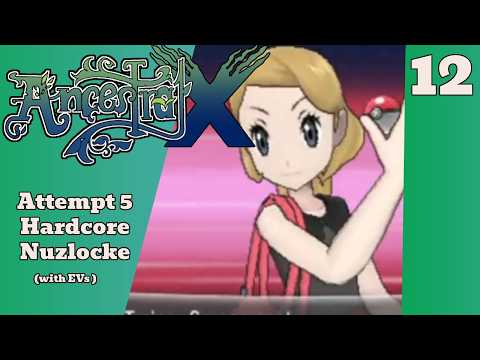 Serena Got Hands OMG! - Pokemon Ancestral X Hardcore Nuzlocke w/ EVs Part 12