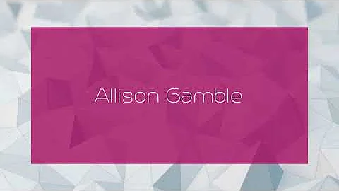 Allison Gamble - appearance