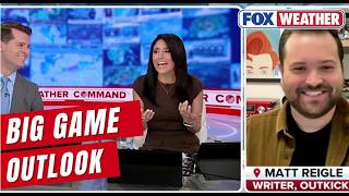 Outkick Writer Matt Reigle Joins Fox Weather Ahead Of Sunday’s Big Game
