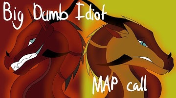 BIG DUMB IDIOT - OC duo/friendship MAP call (OPEN)