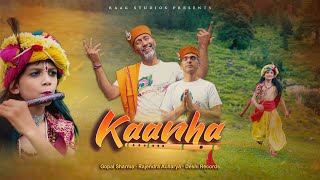 Kaanha || कान्हा || Gopal Sharma || Rajendra Acharya || Aryaman || Krishna Bhajan ||