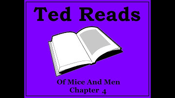 Of Mice And Men John Steinbeck Chapter 4