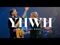 Yhwh  live  doorbrekers worship