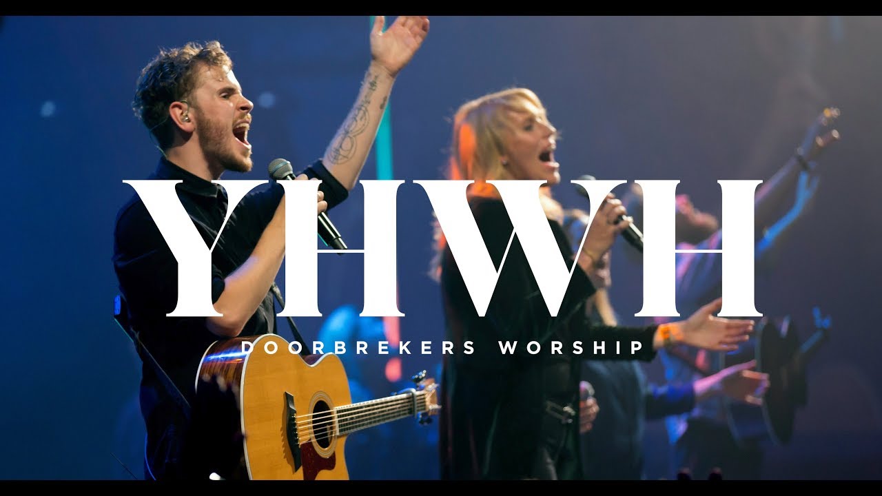 YHWH | LIVE | DoorBrekers Worship