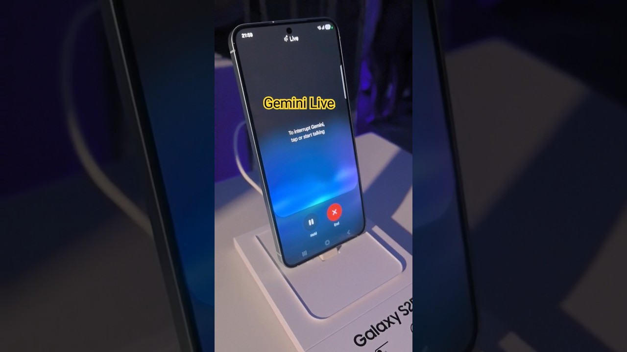 Gemini Live on Samsung Galaxy S25 