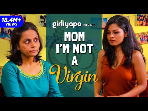 "Mom, I'm not a virgin!" | Women's Day Special | Girliyapa M.O.M.S