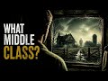 What Middle Class?  | Dark Country | Jin Eks