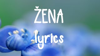 Žena // lyrics video // FireFly