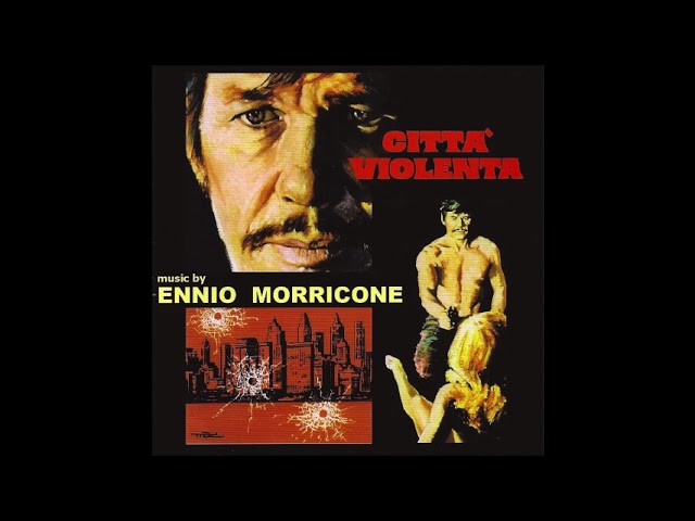Ennio Morricone - Violent City - YouTube