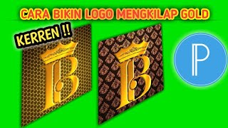 KERREN❗CARA MEMBUAT LOGO MENGKILAP GOLD | TUTORIAL PIXELLAB | STUDY KILAT screenshot 4