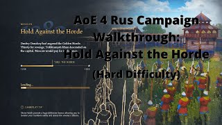 Hold Against the Horde AoE 4 Campaign Walkthrough (Hard Difficulty) screenshot 2