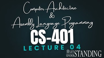 CS401 | Lecture 04 | Segmented Memory Model