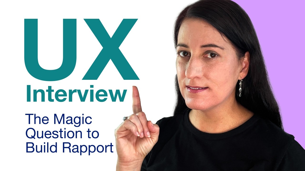 Magical Interview Question What is the One Magic Question to Build Rapport in UX Interviews FAST ...