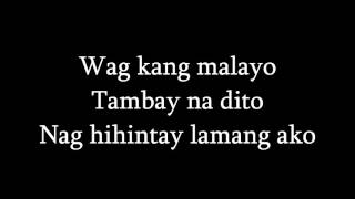 Dito Ka Lang Sa Tabi - Yeng Constantino Lyrics HD