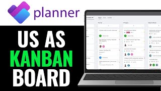 How to Use Microsoft Planner as Kanban Board 2025 (Simple Step)
